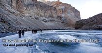 HOW SHOULD YOU PREPARE FOR THE CHADAR TREK