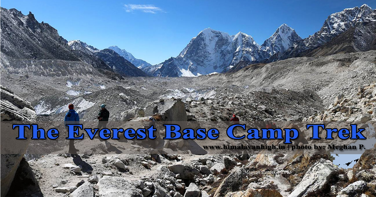 Everest Base Camp Trek 14 Days | Best Of Nepal - Himalayan High