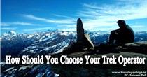 How Should You Choose Your Trek Operator