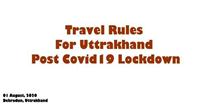 Covid19 Travel Guidelines For Uttarakhand From April 1 2021